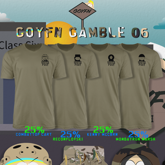 GOYFN | Gamble 06: South Post