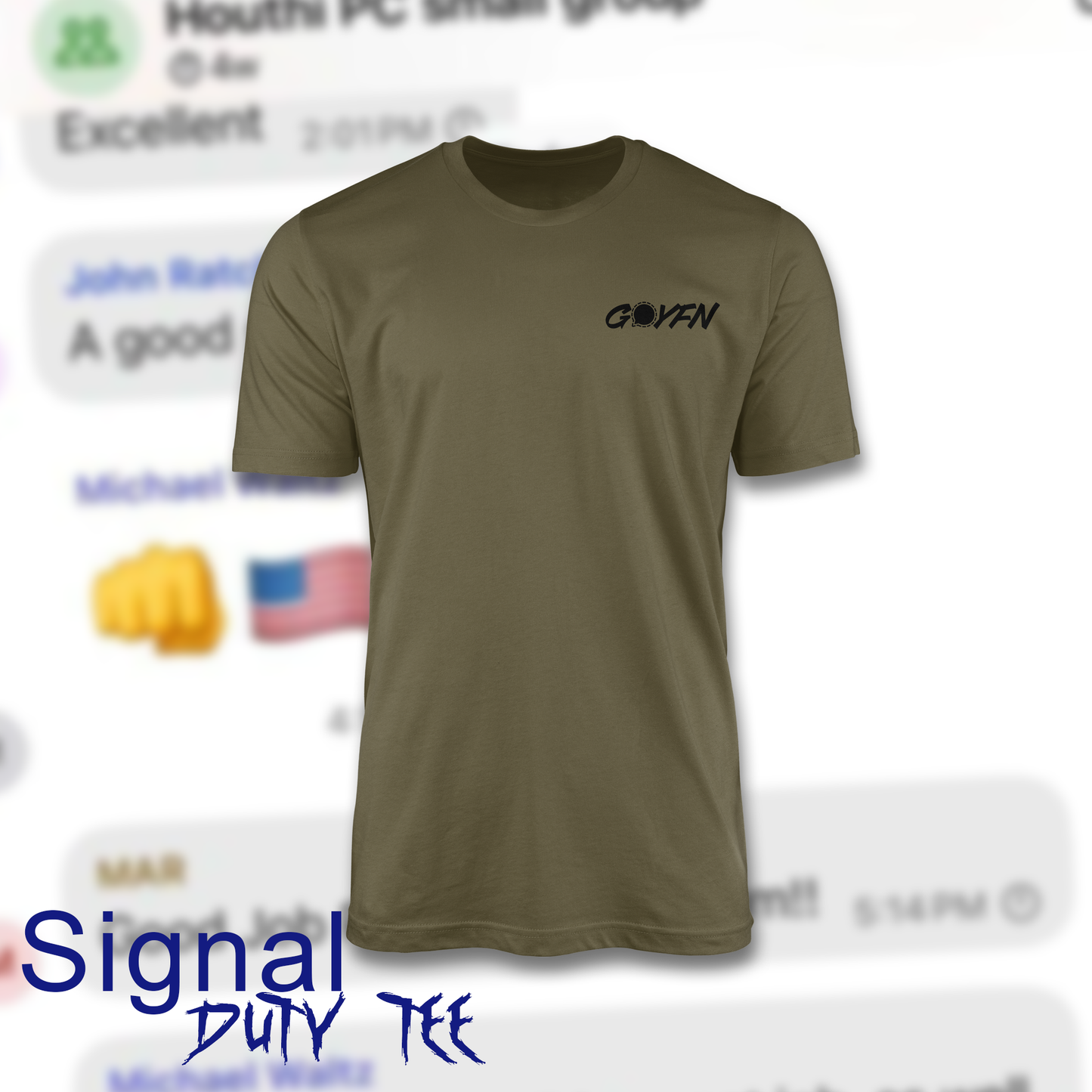 GOYFN | Signal Duty Tee